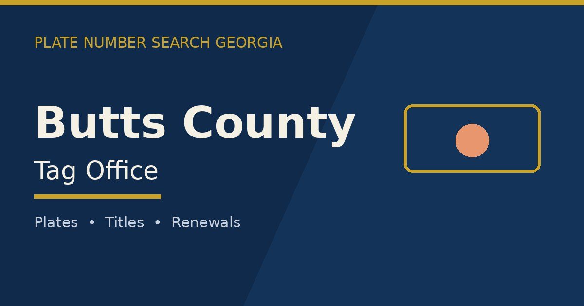 Butts County tag office branded image with county name and Georgia plate motif
