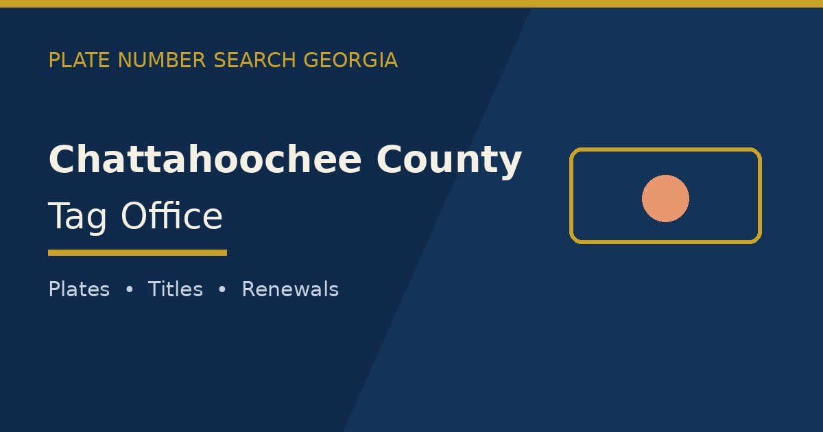 Chattahoochee County tag office branded image with county name and Georgia plate motif