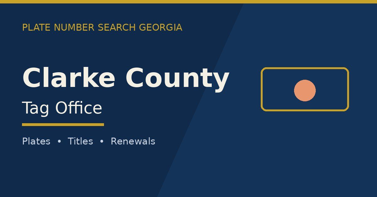 Clarke County tag office branded image with county name and Georgia plate motif