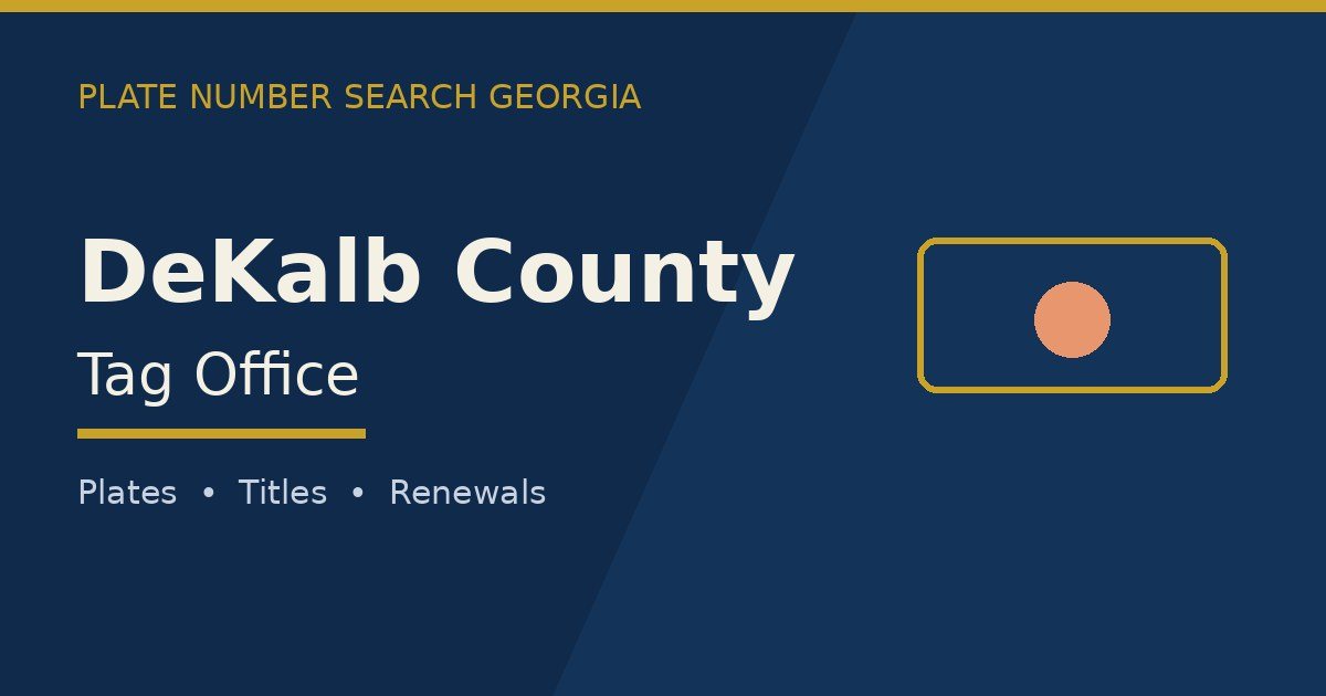 DeKalb County tag office branded image with county name and Georgia plate motif
