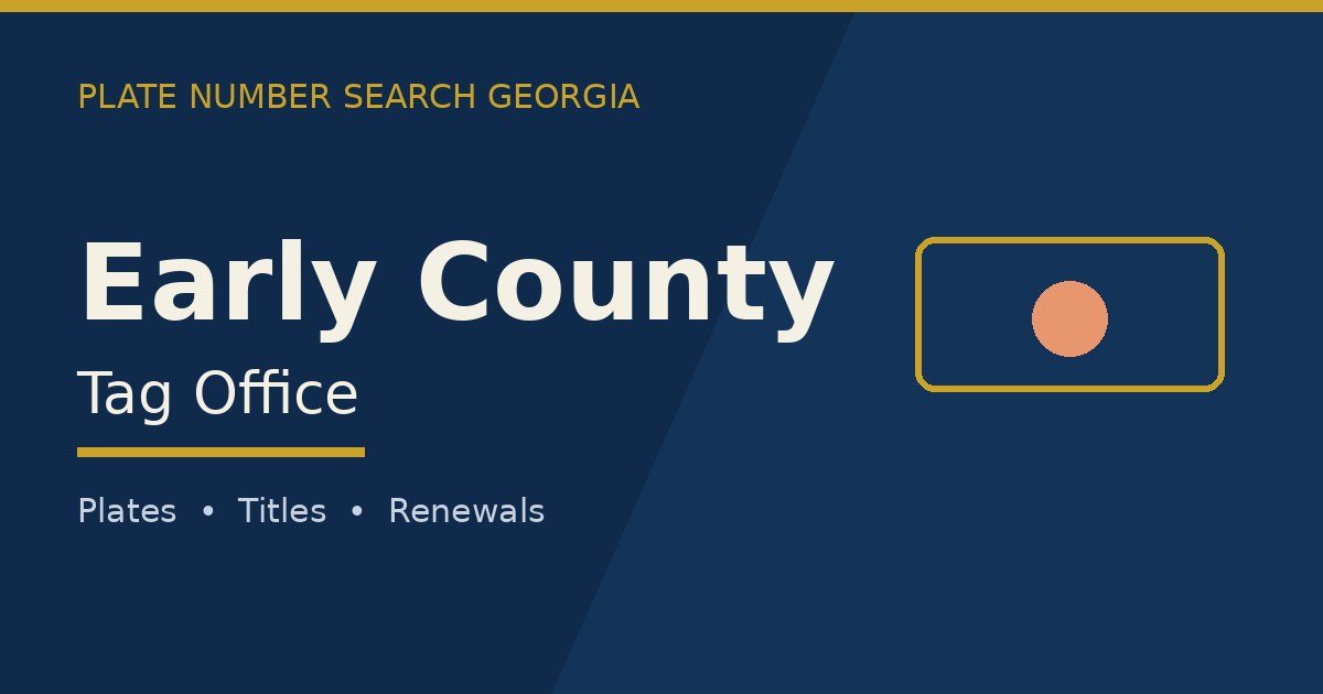 Early County tag office branded image with county name and Georgia plate motif