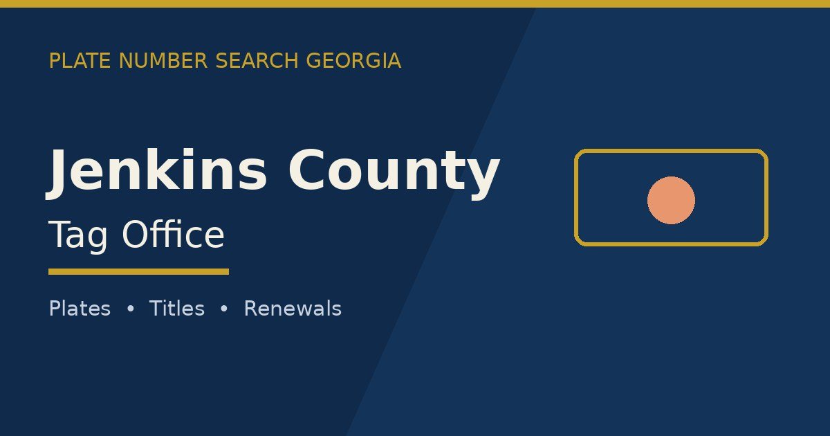 Jenkins County tag office branded image with county name and Georgia plate motif