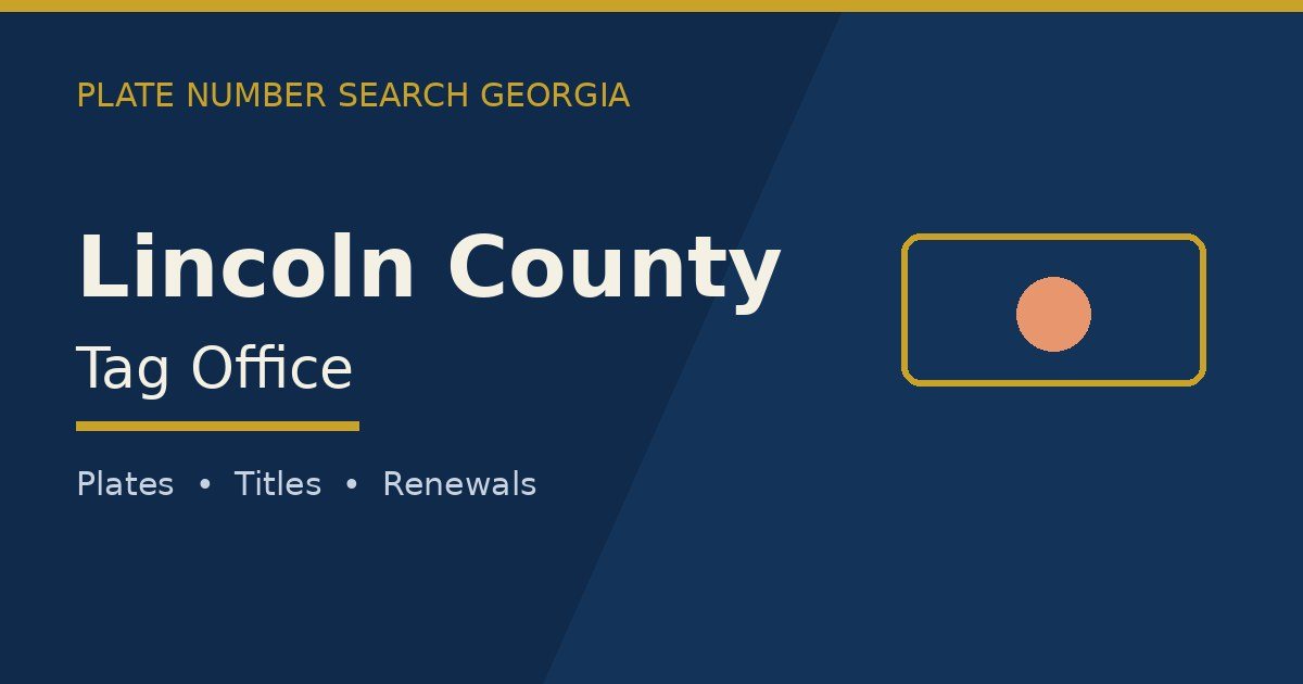 Lincoln County tag office branded image with county name and Georgia plate motif