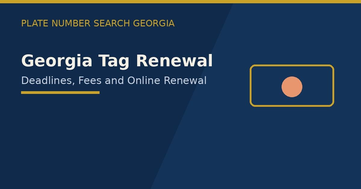 Georgia tag renewal feature image showing a license plate and calendar marking the birthday deadline