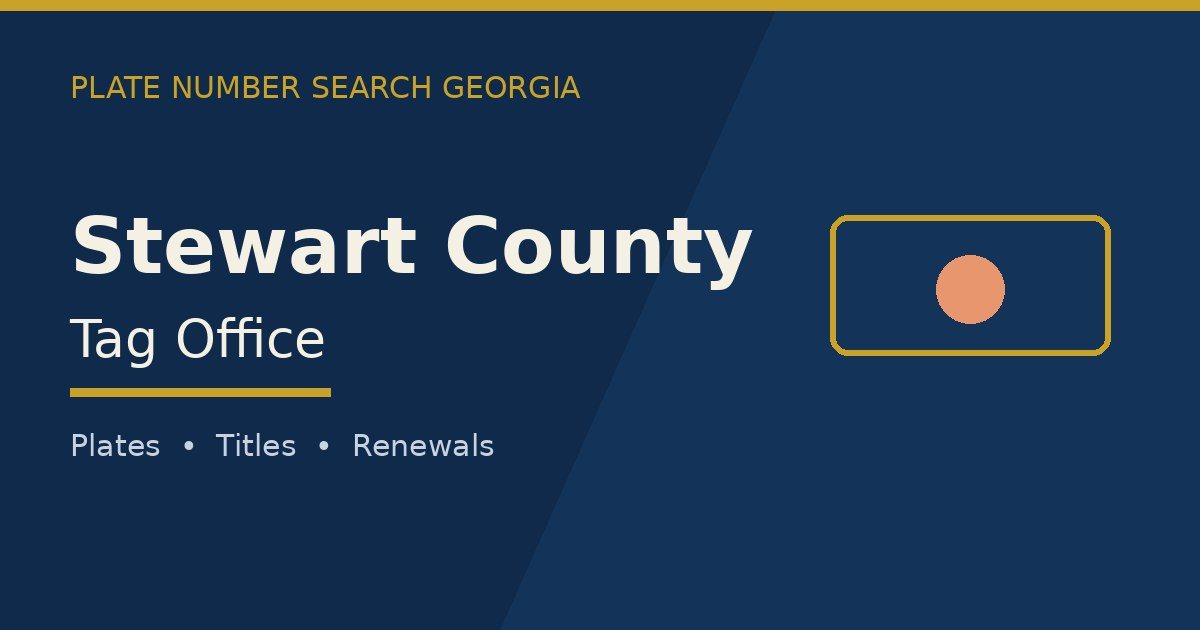 Stewart County tag office branded image with county name and Georgia plate motif