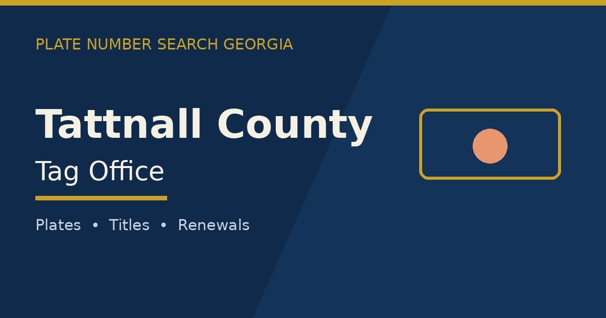 Tattnall County tag office branded image with county name and Georgia plate motif