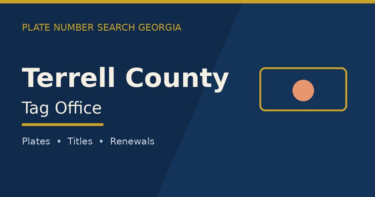 Terrell County tag office branded image with county name and Georgia plate motif