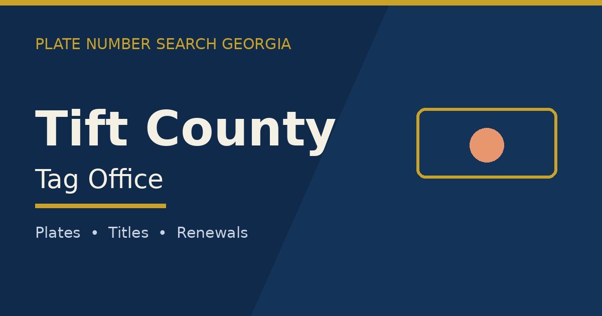 Tift County tag office branded image with county name and Georgia plate motif